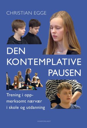 DEN KONTEMPLATIVE PAUSEN