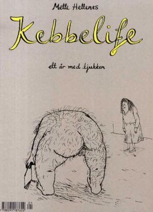 KEBBELIFE-ETT ÅR MED TJUKKEN