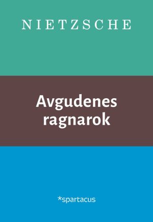 AVGUDENES RAGNAROK