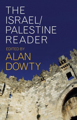 THE ISRAEL/PALESTINE READER