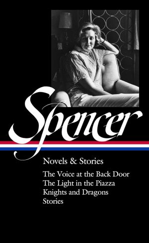 SPENCER: NOVELS AND STORIES