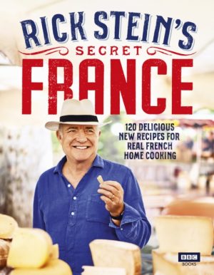 RICK STEIN'S SECRET FRANCE