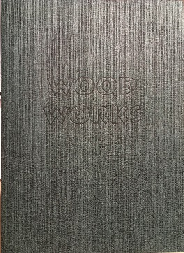 WOOD WORKS