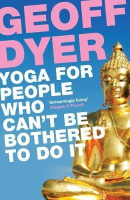 YOGA FOR PEOPLE WHO CAN'T BE BOTHERED