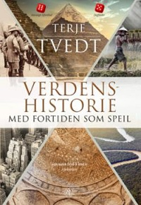 VERDENSHISTORIE-MED FORTIDEN SOM SPEIL