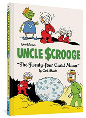 UNCLE SCROOGE-THE TWENTY-FOUR CARAT MOON