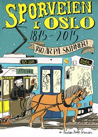 SPORVEIEN I OSLO 1875-2015