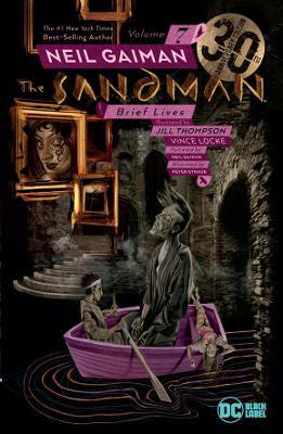 SANDMAN 07-BRIEF LIVES (30TH AN ED)