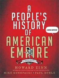 PEOPLE'S HISTORY OF AMERICAN EMPIRE