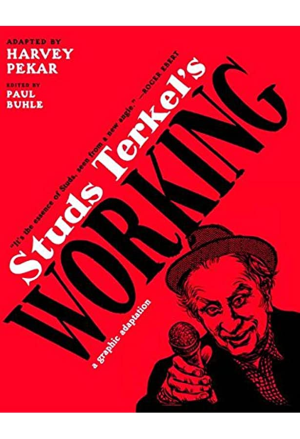 STUDS TERKEL'S WORKING