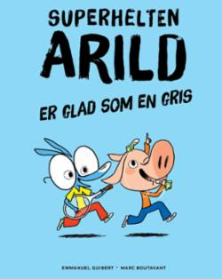 SUPERHELTEN ARILD 3-ER GLAD SOM EN GRIS