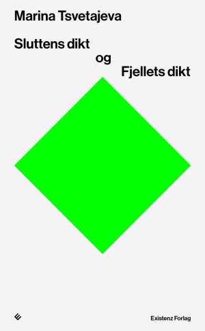 SLUTTENS DIKT OG FJELLETS DIKT