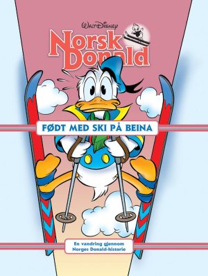 NORSK DONALD 5-FØDT MED SKI PÅ BEINA