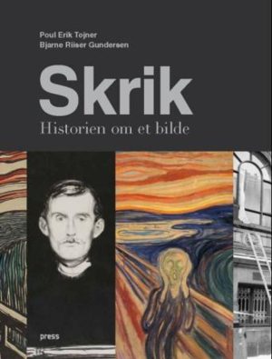 SKRIK: HISTORIEN OM ET BILDE