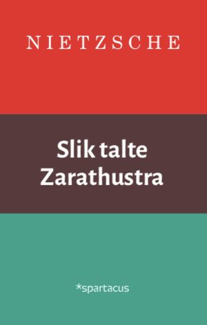 SLIK TALTE ZARATHUSTRA