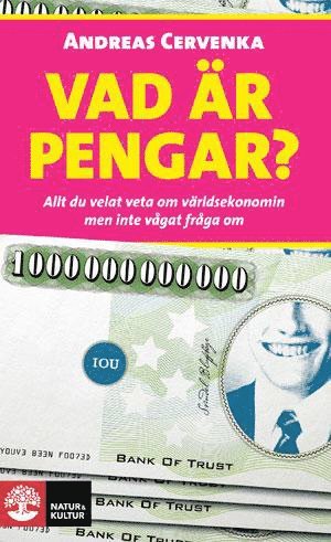 VAD ÄR PENGAR?