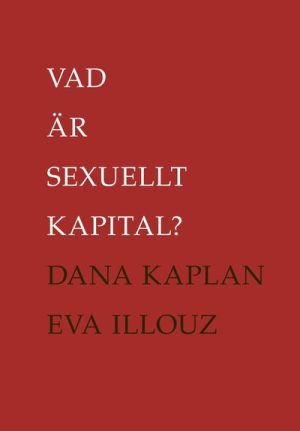 VAD ÄR SEXUELLT KAPITAL?