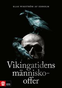 VIKINGATIDENS MÄNNISKOOFFER