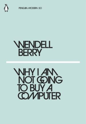 WHY I AM NOT GOING TO BUY A COMPUTER