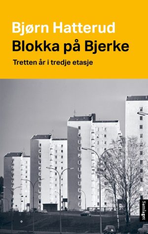 BLOKKA PÅ BJERKE