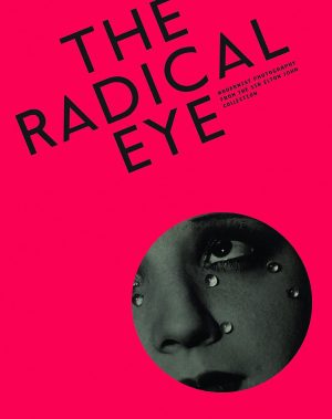 THE RADICAL EYE