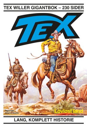 TEX GIGANTBOK 07 - LOVLØST LAND