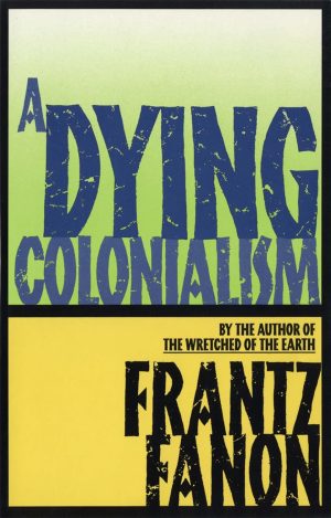 A DYING COLONIALISM