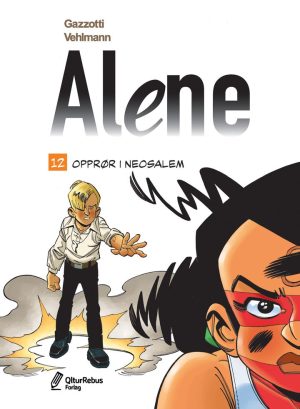 ALENE 12 - OPPRØR I NEOSALEM