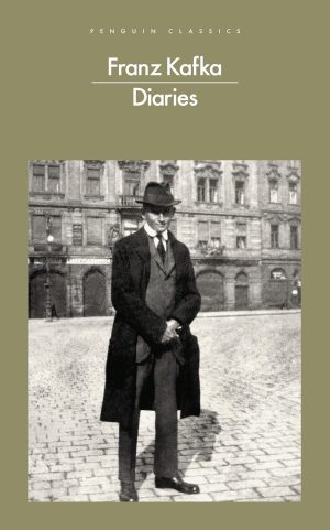 FRANZ KAFKA: DIARIES