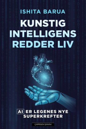 KUNSTIG INTELLIGENS REDDER LIV