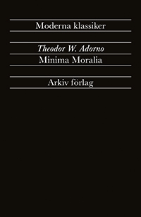 MINIMA MORALIA