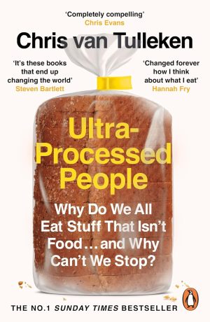 ULTRA-PROCESSED PEOPLE