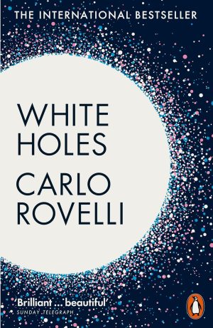 WHITE HOLES