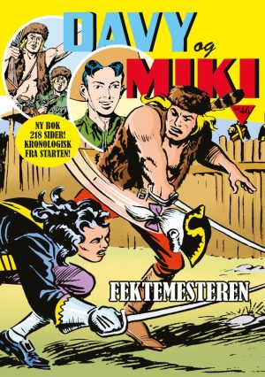 DAVY OG MIKI 46-FEKTEMESTEREN