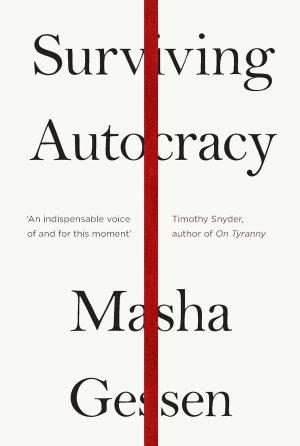 SURVIVING AUTOCRACY