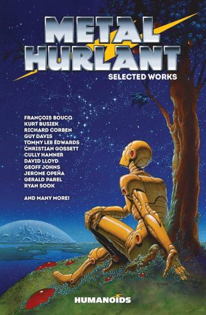 METAL HURLANT: SELECTED WORKS