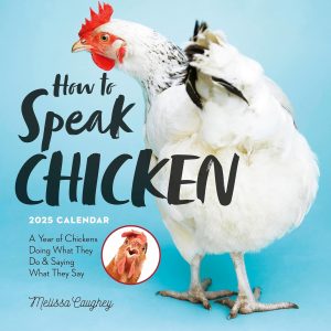 2025: HOW TO SPEAK CHICKEN