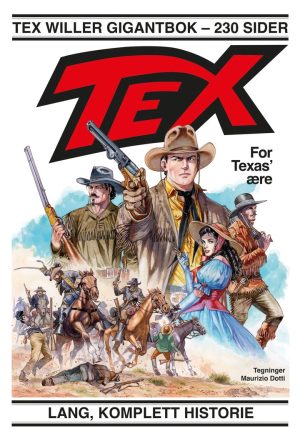 TEX GIGANTBOK 08 - FOR TEXAS' ÆRE