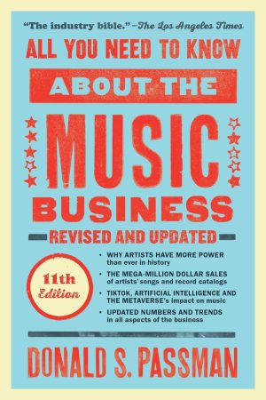 All You Need to Know About the Music Business