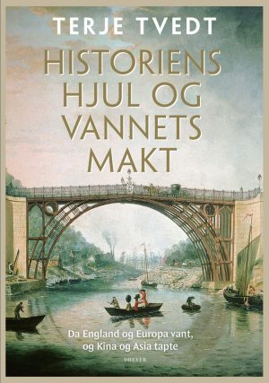 HISTORIENS HJUL OG VANNETS MAKT