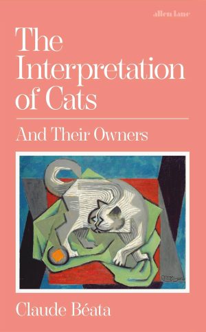 The Interpretation of Cats - And Their Owners