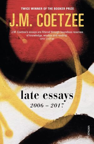 LATE ESSAYS 2006-2017