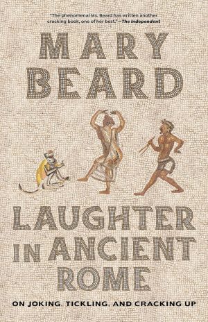 LAUGHTER IN ANCIENT ROME