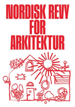 NORDISK REVY FOR ARKITEKTUR