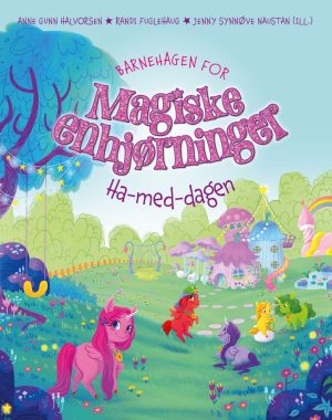 BARNEHAGEN FOR MAGISKE ENHJØRNINGER 1