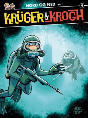 KRÜGER & KROGH 4 - NORD OG NED: DEL 2