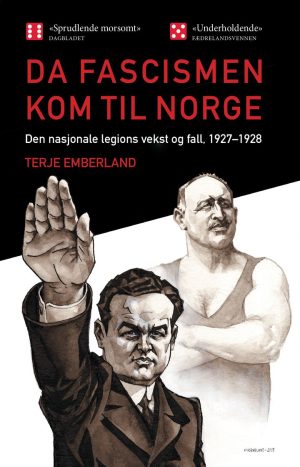 DA FASCISMEN KOM TIL NORGE-DE NASJONALE