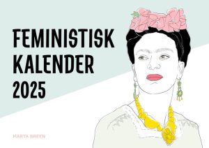 FEMINISTISK veggkalender 2025