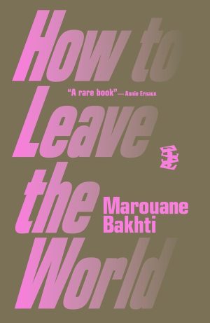 How to Leave the World