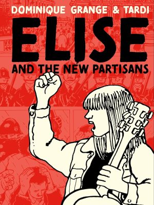 Elise and the New Partisans